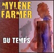 Du Temps pour Mylène Farmer, Madonna leak et prochaines sorties